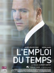 Another movie L'emploi du temps of the director Laurent Cantet.