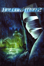 Another movie Hollow Man II of the director Claudio Fah.