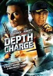 Another movie Depth Charge of the director Terrence O\'Hara.