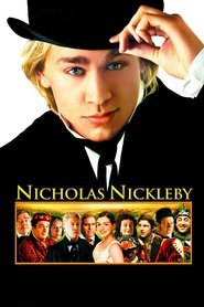 Another movie Nicholas Nickleby of the director Douglas McGrath.