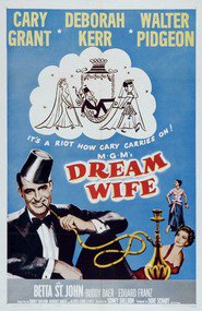 Another movie Dream Wife of the director Sidney Sheldon.