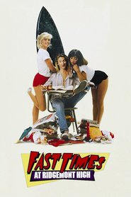 Another movie Fast Times at Ridgemont High of the director Emi Hekerlin.