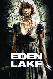 Another movie Eden Lake of the director James Watkins.