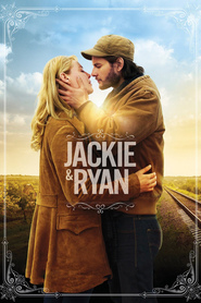 Another movie Jackie & Ryan of the director Ami Canaan Mann.