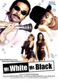 Mr. White Mr. Black is similar to Once Upon a Time in Mumbai Dobaara!.