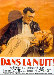 Another movie Dans la nuit of the director Charles Vanel.