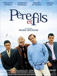 Another movie Pere et fils of the director Michel Boujenah.