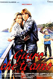 Another movie Giuro che ti amo of the director Nino D\'Angelo.