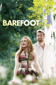 Another movie Barefoot of the director Andrew Fleming.