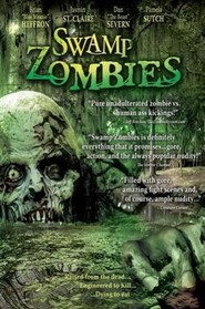 Another movie Swamp Zombies!!! of the director Len Kabasinski.