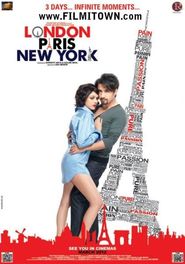 Another movie London Paris New York of the director Anu Menon.