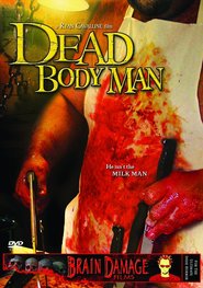 Another movie Dead Body Man of the director Rayan Kavalin.