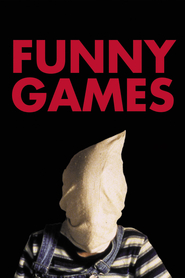 Another movie Funny Games of the director Michael Haneke.