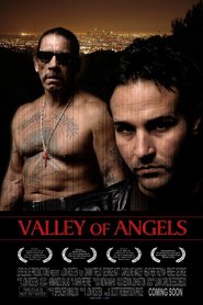 Valley of Angels with Danny Trejo.