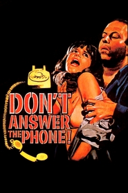 Another movie Don't Answer the Phone! of the director Robert Hammer.