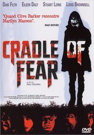 Another movie Cradle of Fear of the director Alex Chandon.