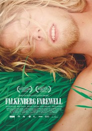 Another movie Farval Falkenberg of the director Djesper Ganslandt.