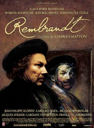 Another movie Rembrandt of the director Charles Matton.