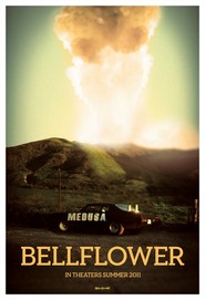 Another movie Bellflower of the director Iven Glodell.