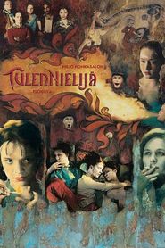 Another movie Tulennielija of the director Pirjo Honkasalo.