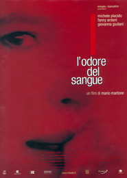 Another movie L'odore del sangue of the director Mario Martone.