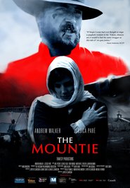 Another movie The Mountie of the director Wyeth Clarkson.