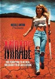 Another movie Mirage of the director Bill Crain.