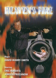 Another movie Heaven's Fire of the director David Warry-Smith.