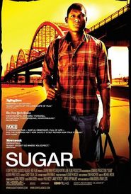 Another movie Sugar of the director Anna Boden.