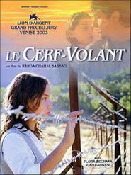 Another movie Le cerf-volant of the director Randa Chahal Sabag.