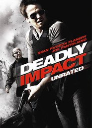 Another movie Deadly Impact of the director Robert Kurtzman.