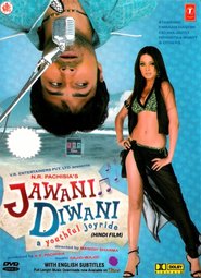 Another movie Jawani Diwani: A Youthful Joyride of the director Menish Sharma.