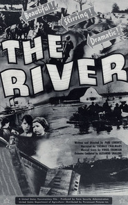 Another movie The River of the director Pare Lorentz.