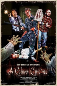 Another movie A Cadaver Christmas of the director Djo Zerul.