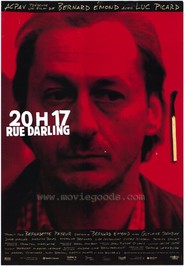 Another movie 20h17 rue Darling of the director Bernard Emond.