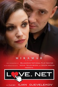 Another movie Love.net of the director Ilian Djevelekov.