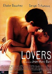 Another movie Lovers of the director Jean-Marc Barr.