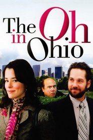 Another movie The Oh in Ohio of the director Billy Kent.