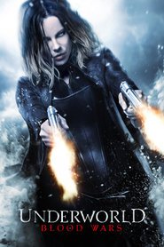 Another movie Underworld: Blood Wars of the director Anna Foerster.