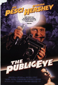 Another movie The Public Eye of the director Howard Franklin.