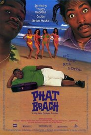 Another movie Phat Beach of the director Doug Ellin.