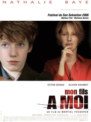 Another movie Mon fils a moi of the director Martial Fougeron.