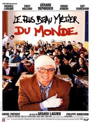 Another movie Le plus beau metier du monde of the director Gerard Lauzier.