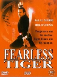 Another movie Fearless Tiger of the director Ron Hulme.