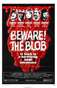 Another movie Beware! The Blob of the director Larry Hagman.