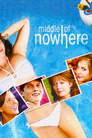Another movie Middle of Nowhere of the director John Stockwell.