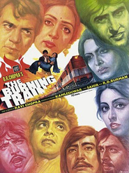 Another movie The Burning Train of the director Ravi Chopra.