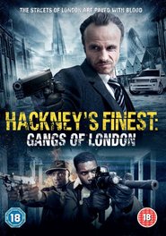 Another movie Hackney's Finest of the director Chris Bouchard.