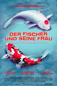 Another movie Der Fischer und seine Frau of the director Doris Dorrie.
