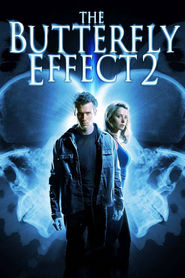 Another movie The Butterfly Effect 2 of the director John R. Leonetti.